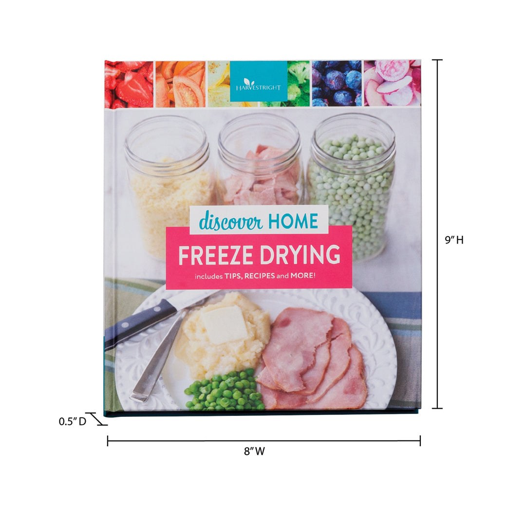 Discover Home Freeze Drying recipe book cover with vibrant food images and detailed preservation tips